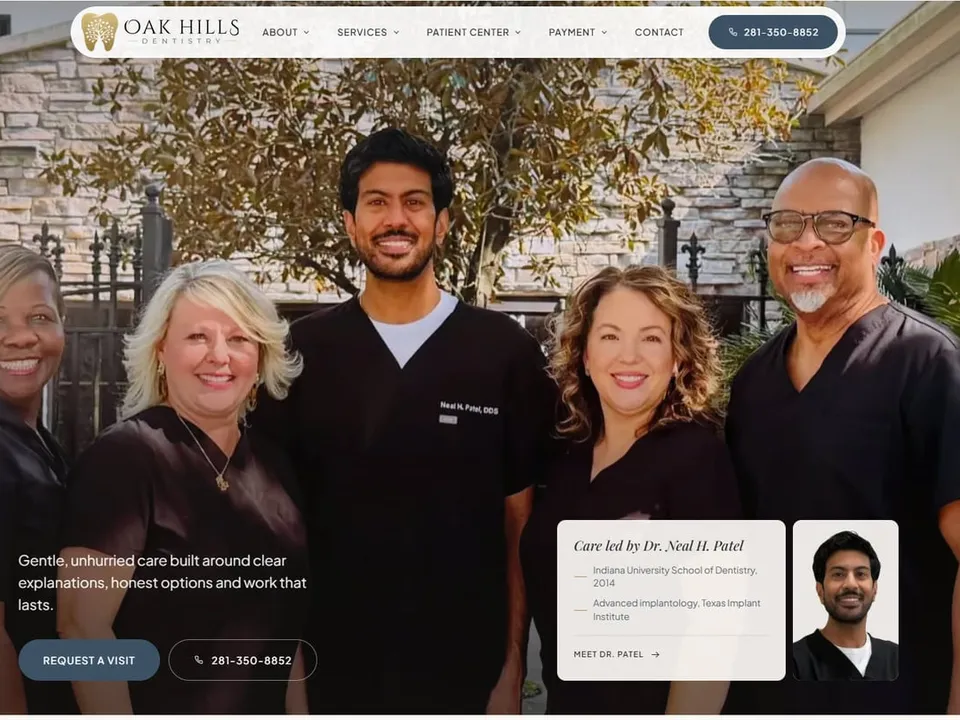 Homepage of the Oak Hills Dentistry website: Dr. Neal H. Patel and four team members in dark scrubs outside the practice, with a "Care led by Dr. Neal H. Patel" card
